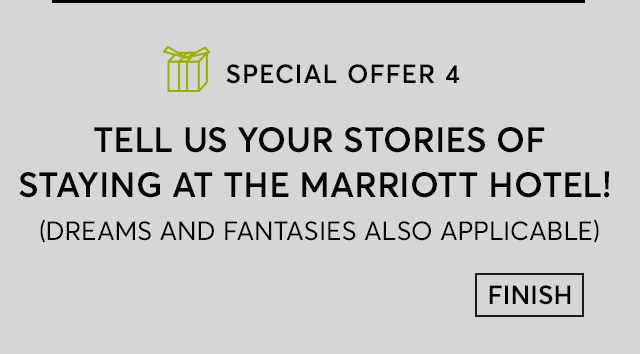 Tell us your stories of staying at the Marriott Hotel! (Dreams and fantasies also applicable)